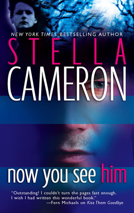 Title details for Now You See Him by Stella Cameron - Available